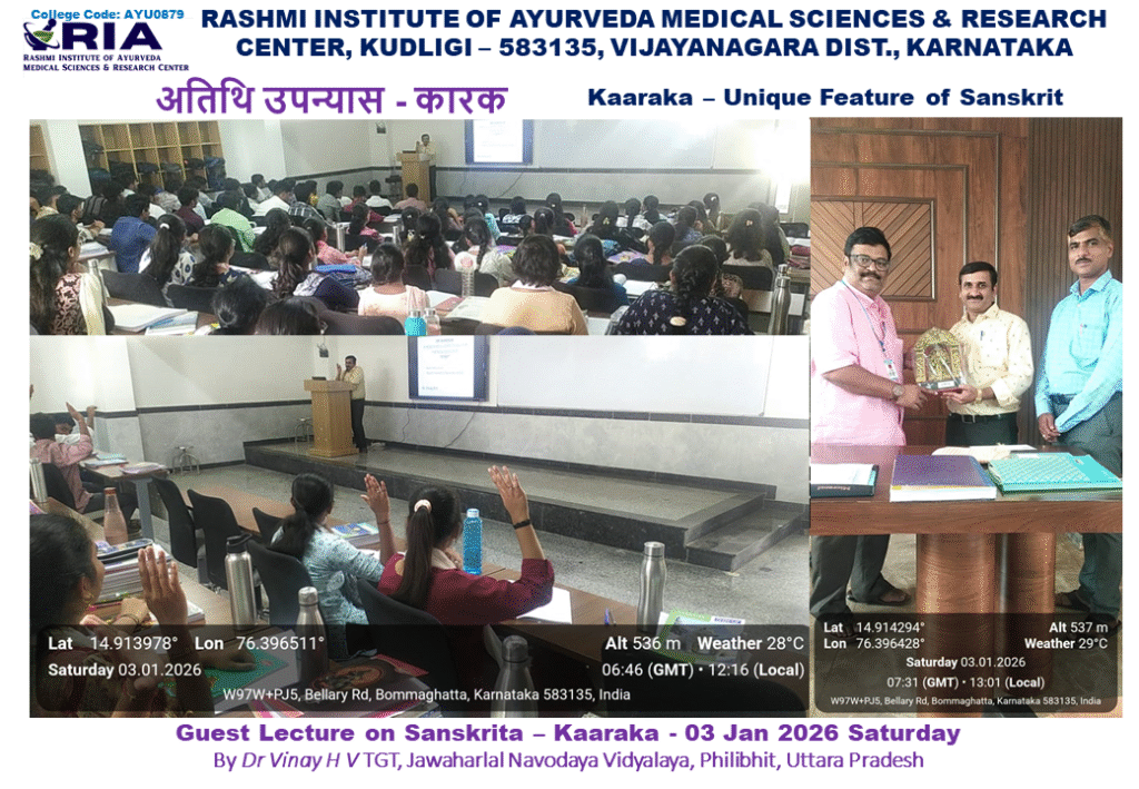 Report of Guest Lecture to BAMS 2025 Batch on Sanskrit Kaaraka by Dr Vinay H V